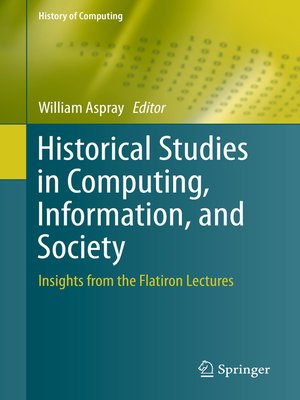 cover image of Historical Studies in Computing, Information, and Society